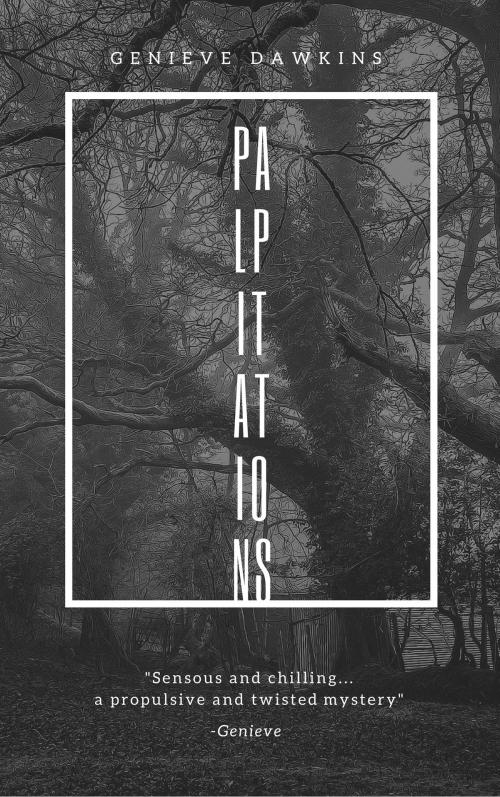 Cover of the book Palpitations (Screenplay) by Genieve Dawkins, Genieve Dawkins
