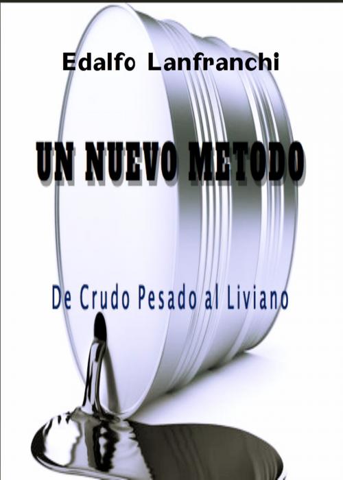 Cover of the book Un Nuevo Método by Edalfo Lanfranchi, The Little French eBookstore