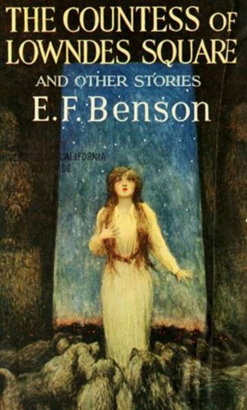 Cover of the book The Countess of Lowndes and Other tories by E. F. Benson, Green Bird Press