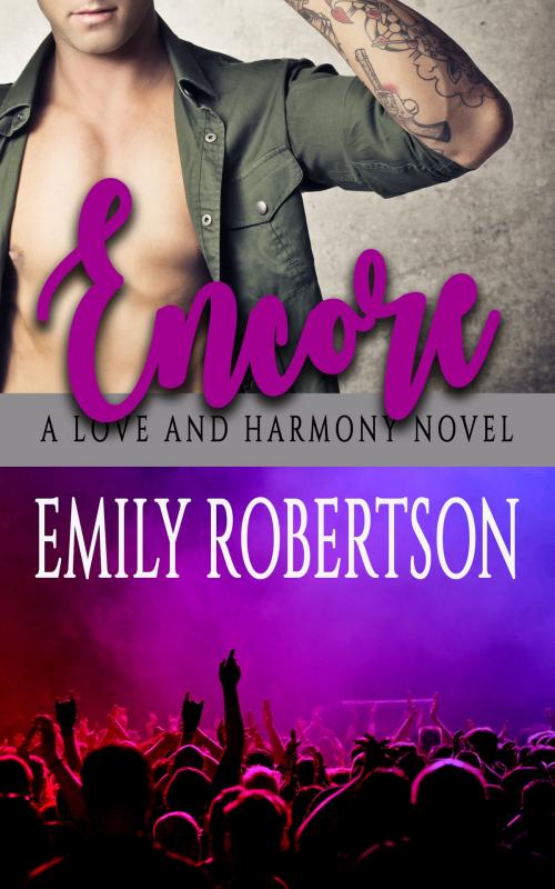 Cover of the book Encore by Emily Robertson, Emily Robertson