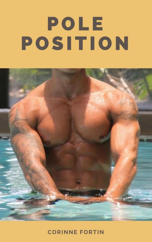 Cover of the book Pole position by Corinne Fortin, CF Edition