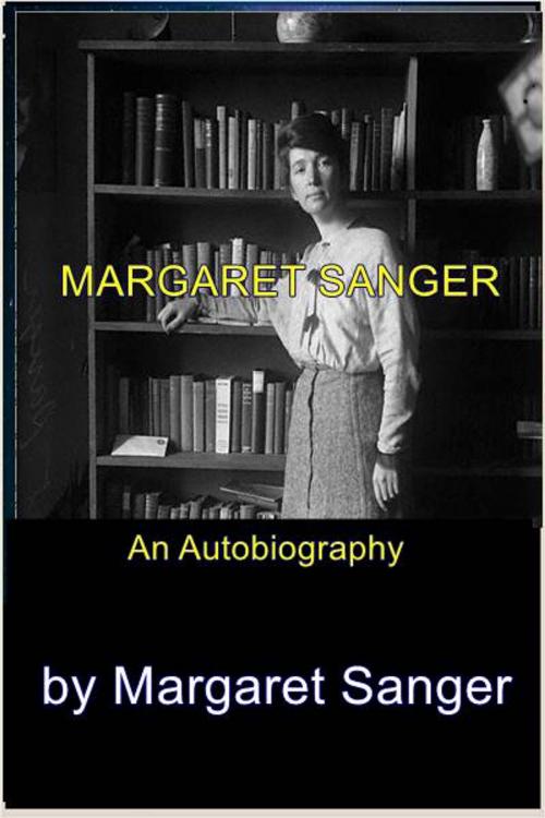 Cover of the book Margaret Sanger by Margaret Sanger, Green Bird Press