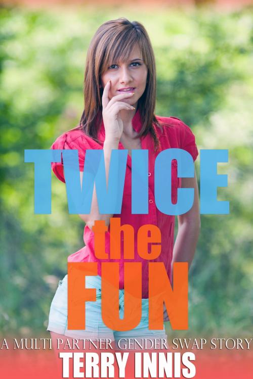 Cover of the book Twice the Fun by Terry Innis, Jillian Cumming