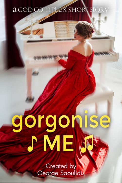 Cover of the book Gorgonise Me by George Saoulidis, Mythography Studios
