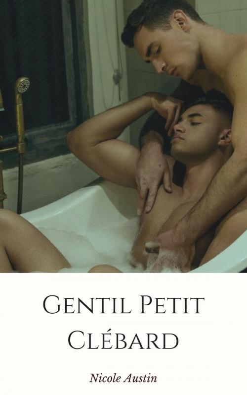 Cover of the book Gentil petit clébard by Nicole Austin, NA Edition
