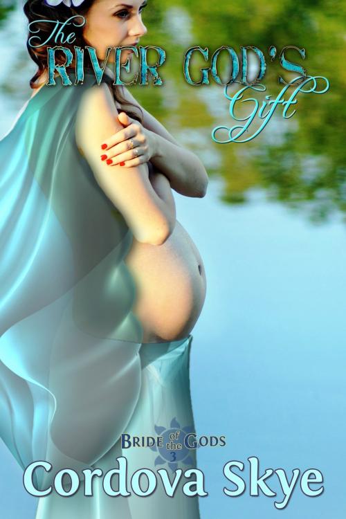 Cover of the book The River God's Gift by Cordova Skye, Burning Lotus Press