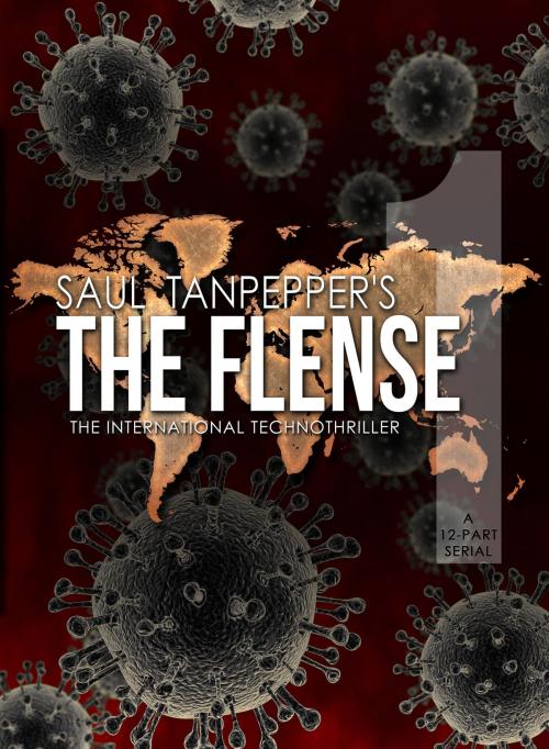 Cover of the book The Flense - 01 by Saul Tanpepper, Brinestone Press