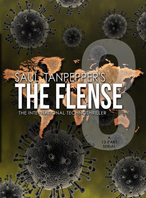 Cover of the book The Flense - 08 by Saul Tanpepper, Brinestone Press
