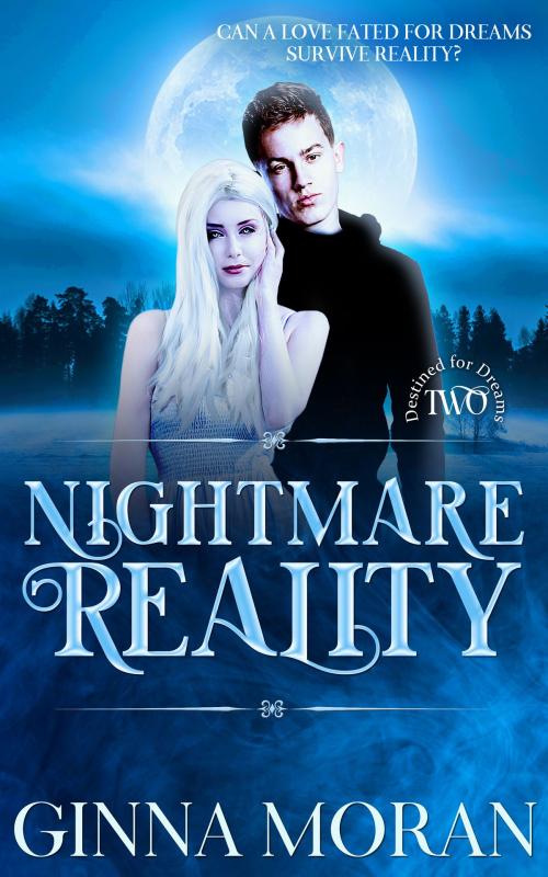 Cover of the book Nightmare Reality by Ginna Moran, Sunny Palms Press