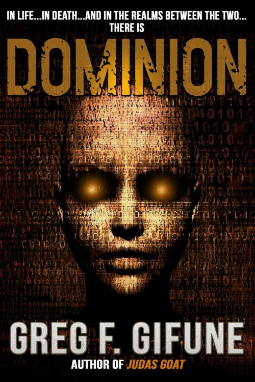 Cover of the book Dominion by Greg F. Gifune, Crossroad Press