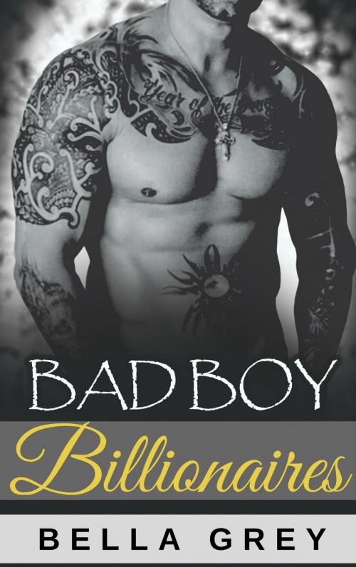 Cover of the book Bad Boy Billionaires by Bella Grey, J.L. Ryan