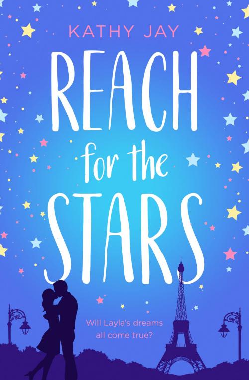 Cover of the book Reach for the Stars by Kathy Jay, HarperCollins Publishers