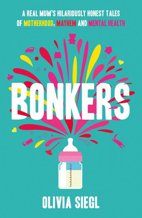 Cover of the book Bonkers by Olivia Siegl, HarperCollins Publishers