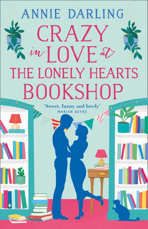 Cover of the book Crazy in Love at the Lonely Hearts Bookshop by Annie Darling, HarperCollins Publishers