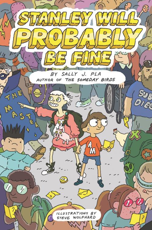 Cover of the book Stanley Will Probably Be Fine by Sally J. Pla, HarperCollins