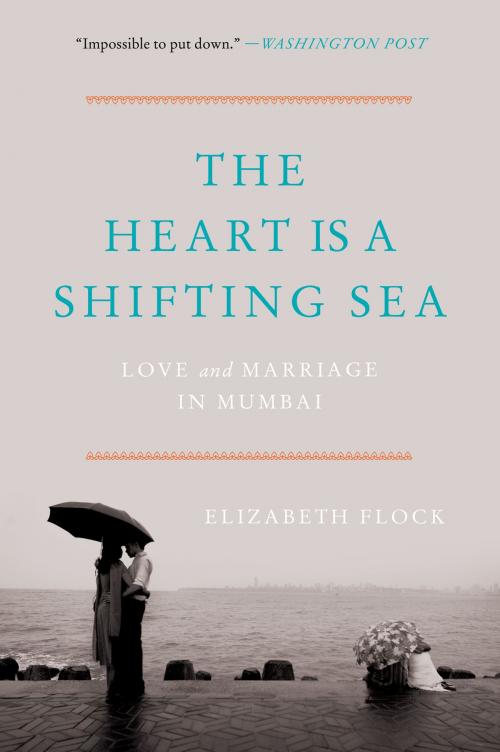 Cover of the book The Heart Is a Shifting Sea by Elizabeth Flock, Harper