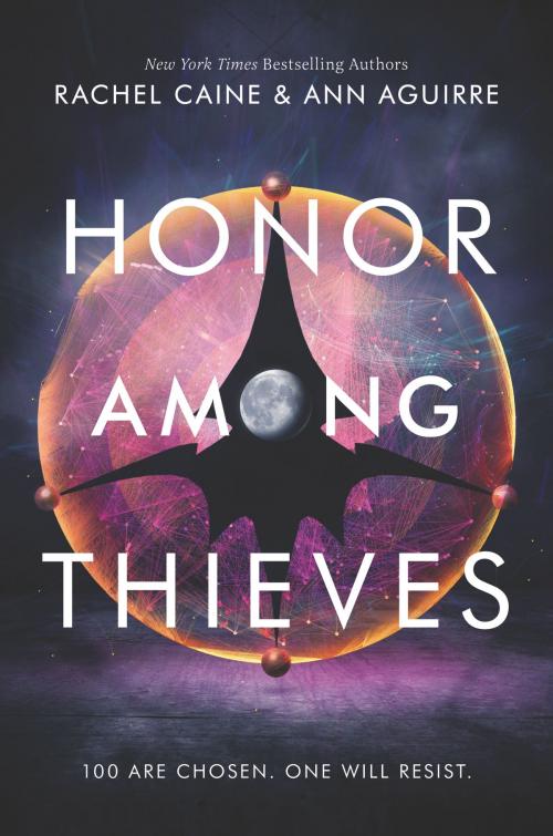 Cover of the book Honor Among Thieves by Rachel Caine, Ann Aguirre, Katherine Tegen Books