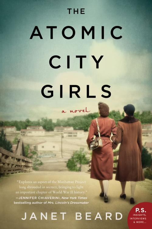 Cover of the book The Atomic City Girls by Janet Beard, William Morrow Paperbacks