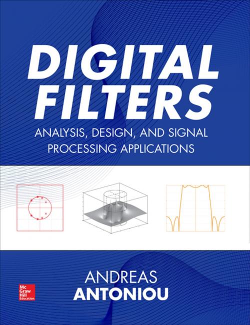 Cover of the book Digital Filters: Analysis, Design, and Signal Processing Applications by Andreas Antoniou, McGraw-Hill Education