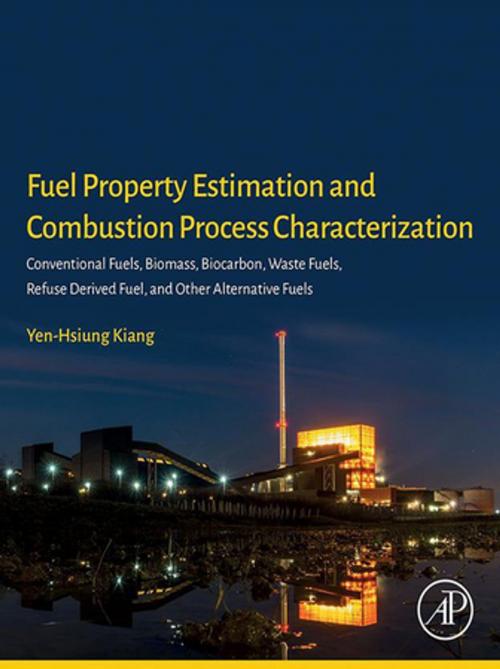 Cover of the book Fuel Property Estimation and Combustion Process Characterization by Yen-Hsiung Kiang, Elsevier Science