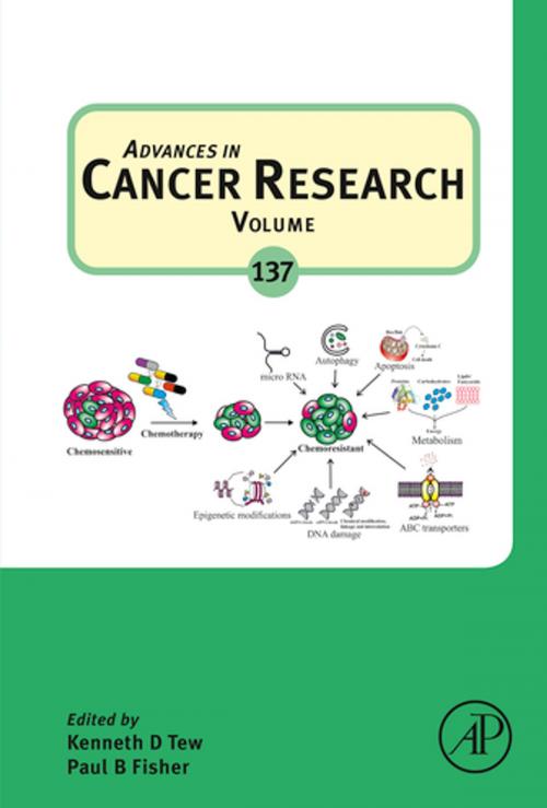 Cover of the book Advances in Cancer Research by Kenneth D. Tew, Paul B. Fisher, Elsevier Science