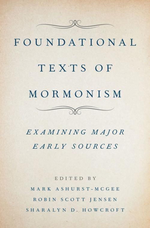 Cover of the book Foundational Texts of Mormonism by , Oxford University Press
