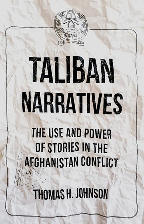Cover of the book Taliban Narratives by Thomas H. Johnson, Oxford University Press