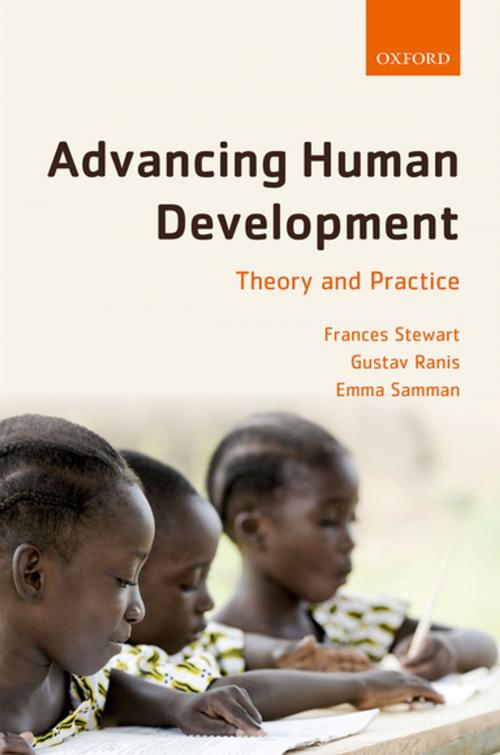 Cover of the book Advancing Human Development by Frances Stewart, Gustav Ranis, Emma Samman, OUP Oxford