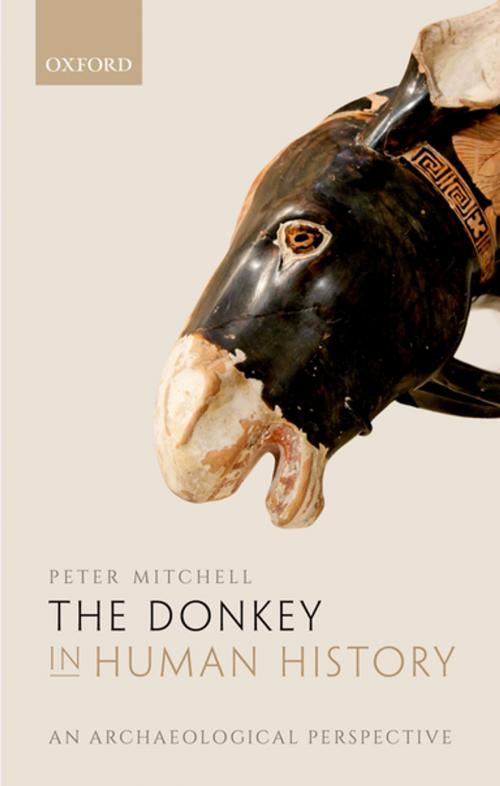 Cover of the book The Donkey in Human History by Peter Mitchell, OUP Oxford