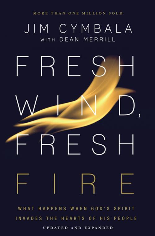 Cover of the book Fresh Wind, Fresh Fire by Jim Cymbala, Zondervan