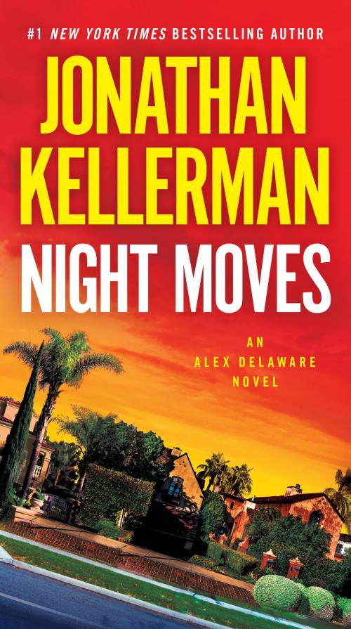 Cover of the book Night Moves by Jonathan Kellerman, Random House Publishing Group