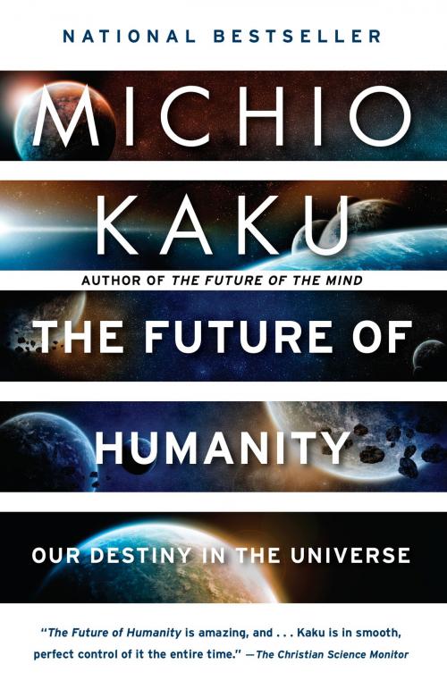 Cover of the book The Future of Humanity by Michio Kaku, Knopf Doubleday Publishing Group