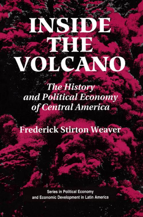 Cover of the book Inside The Volcano by Frederick Stirton Weaver, Taylor and Francis