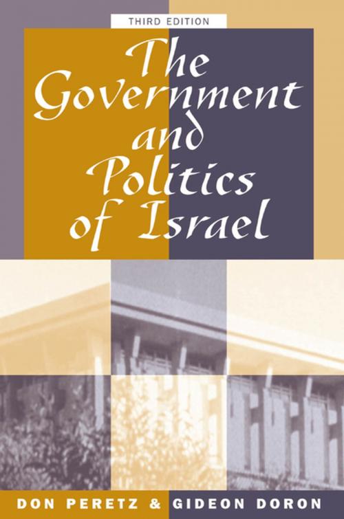 Cover of the book The Government And Politics Of Israel by Donald Peretz, Taylor and Francis