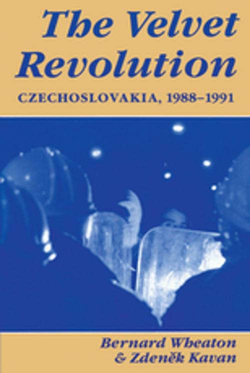 Cover of the book The Velvet Revolution by Bernard Wheaton, Taylor and Francis