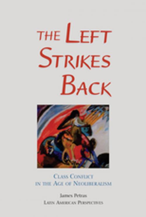Cover of the book The Left Strikes Back by James Petras, Taylor and Francis