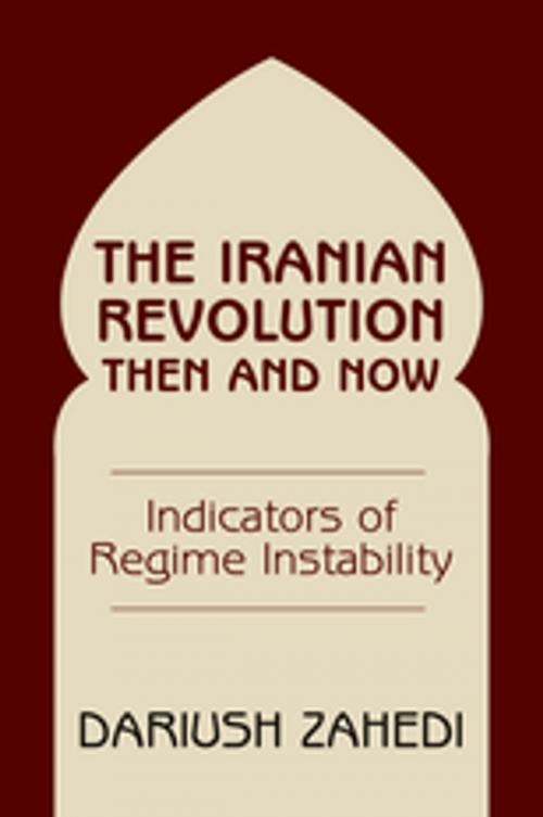 Cover of the book The Iranian Revolution Then And Now by Dariush Zahedi, Taylor and Francis