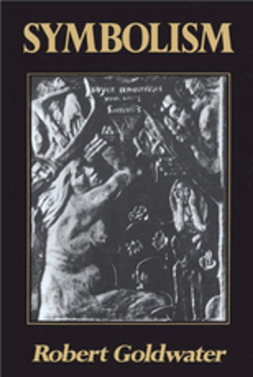 Cover of the book Symbolism by Robert Goldwater, Taylor and Francis
