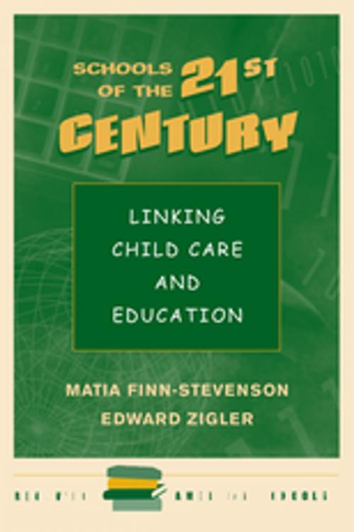 Cover of the book Schools Of The 21st Century by Matia Finn-stevenson, Taylor and Francis