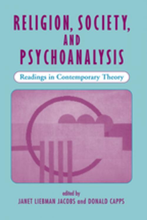 Cover of the book Religion, Society, And Psychoanalysis by Janet L Jacobs, Taylor and Francis