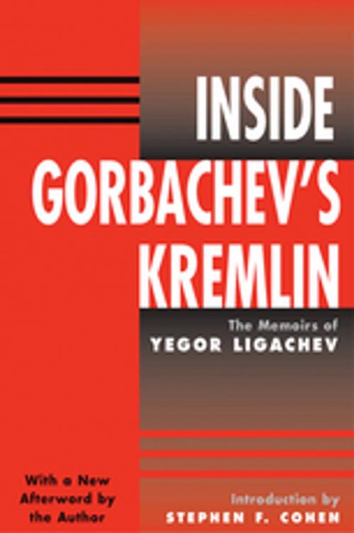 Cover of the book Inside Gorbachev's Kremlin by Yegor Ligachev, Taylor and Francis