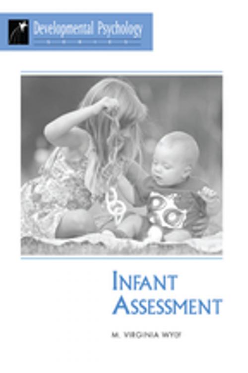 Cover of the book Infant Assessment by M. Virginia Wyly, Taylor and Francis