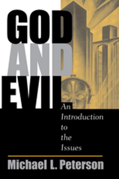 Cover of the book God And Evil by Michael L Peterson, Taylor and Francis