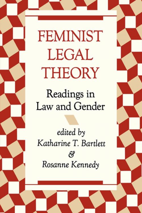 Cover of the book Feminist Legal Theory by Katherine Bartlett, Taylor and Francis