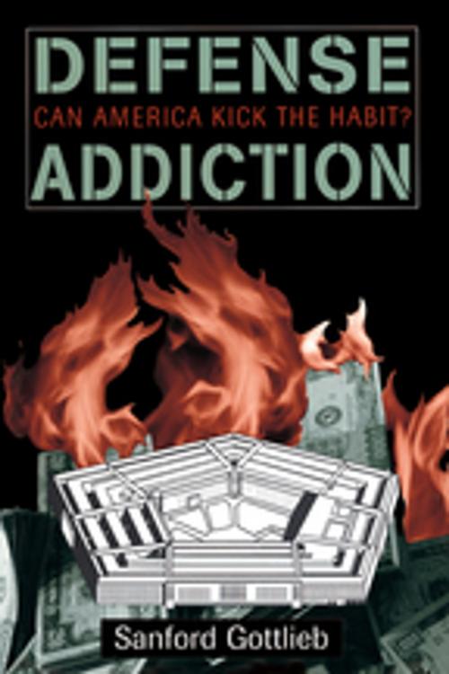 Cover of the book Defense Addiction by Sanford Gottlieb, Taylor and Francis