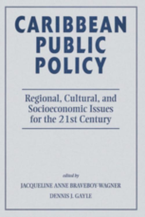 Cover of the book Caribbean Public Policy by Jacqueline Anne Braveboy-wagner, Taylor and Francis