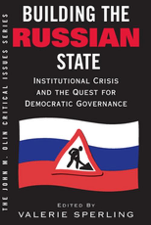 Cover of the book Building The Russian State by Valerie Sperling, Taylor and Francis
