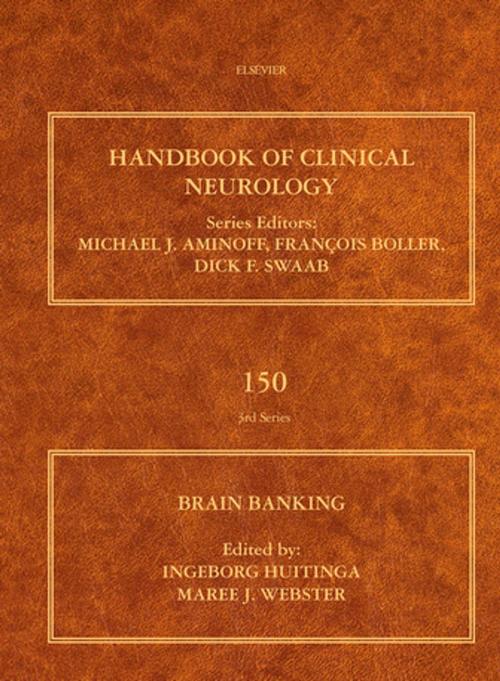 Cover of the book Brain Banking by Ingeborg Huitinga, Maree J. Webster, Elsevier Science