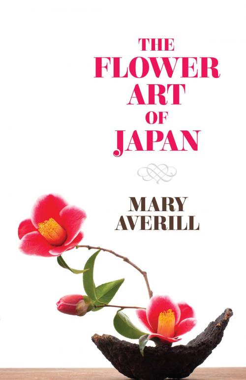 Cover of the book The Flower Art of Japan by Mary Averill, Dover Publications