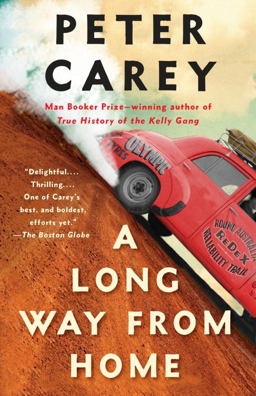 Cover of the book A Long Way from Home by Peter Carey, Knopf Doubleday Publishing Group